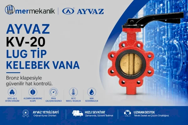 Ayvaz KV-20 Lug Tip Kelebek Vana