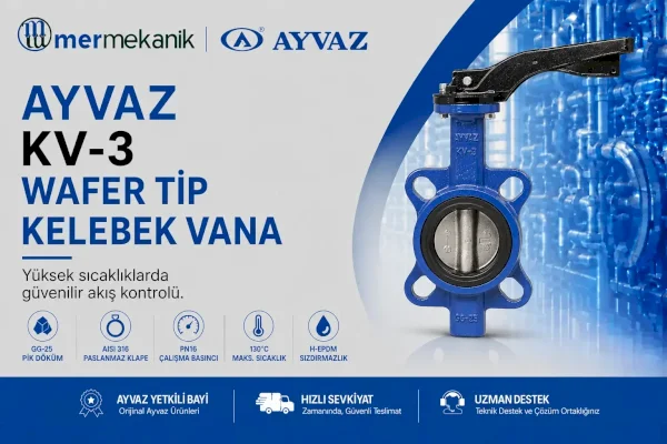 Ayvaz KV-3 Wafer Tip Kelebek Vana