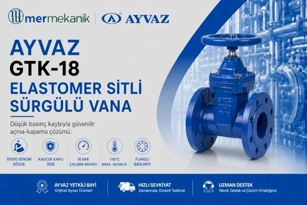 Ayvaz GTK-18 Elastomer Sitli Sürgülü Vana